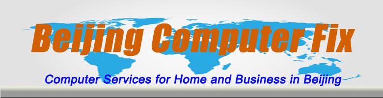 Beijing Computer Fix - Beijing Computer Repair Company